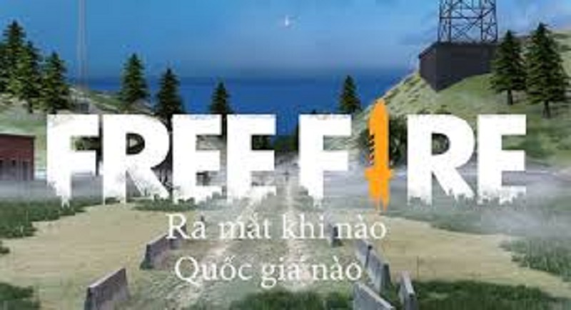 Free Fire ra mắt khi nào?