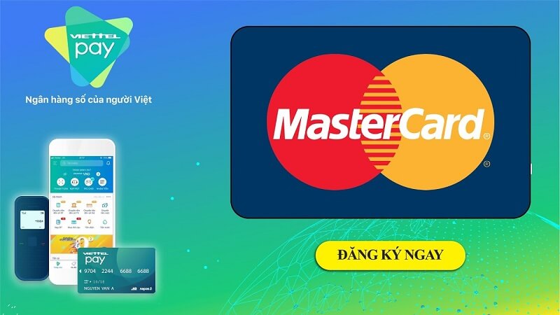 Cách thức mở thẻ Mastercard Viettelpay