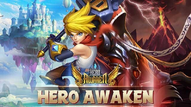 Game hero awaken - Thức tỉnh thế hệ anh hùng vô cùng cuốn hút