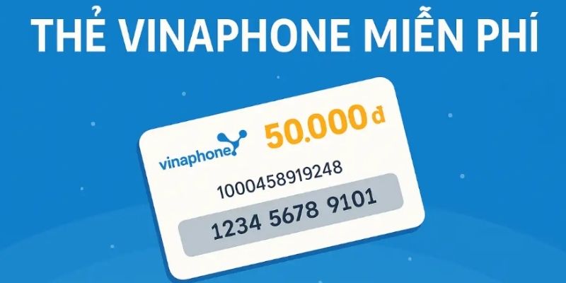 Thẻ cào Vinaphone 50k miễn phí